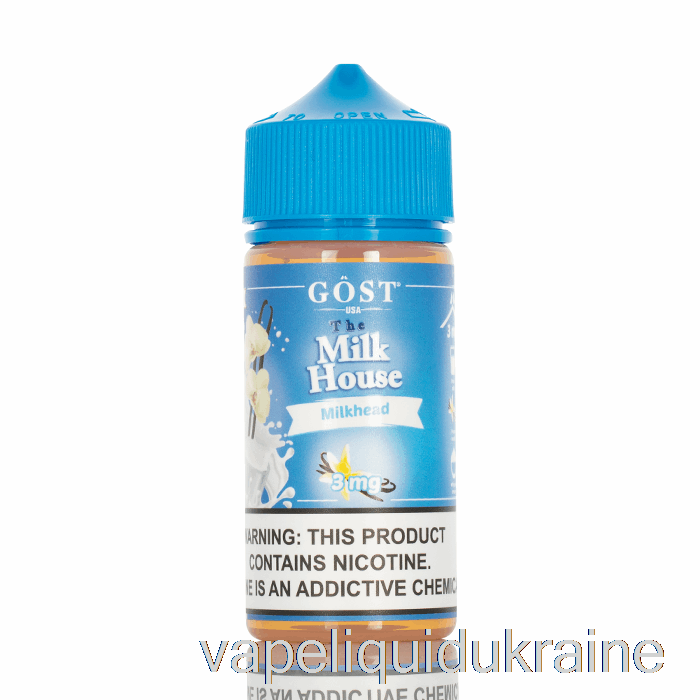 Vape Ukraine Milkhead - The Milk House - GOST Vapor - 100mL 3mg